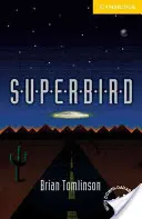 Superbird Stufe 2 - Superbird Level 2