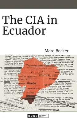 Die CIA in Ecuador - The CIA in Ecuador