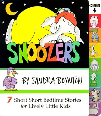 Snoozers: 7 kurze Gute-Nacht-Geschichten für lebhafte kleine Kinder - Snoozers: 7 Short Short Bedtime Stories for Lively Little Kids