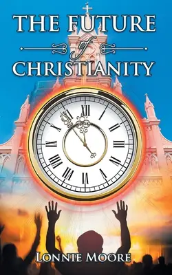 Die Zukunft des Christentums - The Future of Christianity