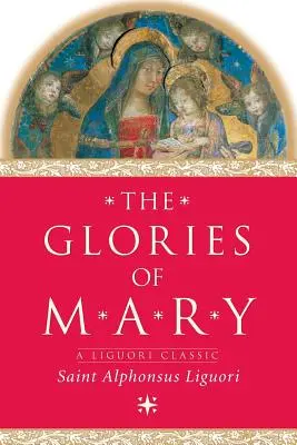 Die Herrlichkeit Mariens - The Glories of Mary