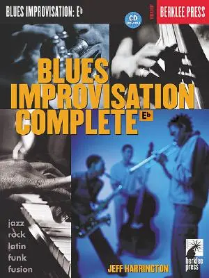 Blues Improvisation komplett: Es-Instrumente [Mit Play-Along CD] - Blues Improvisation Complete: Eb Instruments [With Play-Along CD]