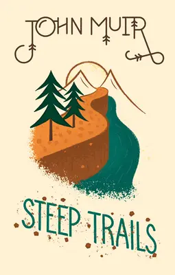 Steile Pfade - Steep Trails