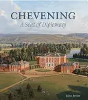 Chevening: Ein Sitz der Diplomatie - Chevening: A Seat of Diplomacy