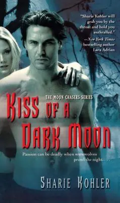 Der Kuss eines dunklen Mondes - Kiss of a Dark Moon