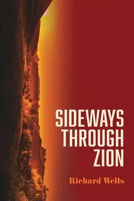 Sideways durch Zion - Sideways through Zion