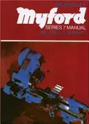 Myford Serie 7 Handbuch - ML7, ML7-R, Super 7 - Myford Series 7 Manual - ML7, ML7-R, Super 7