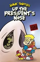 In der Nase des Präsidenten - Up the President's Nose