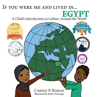 Wenn du ich wärst und leben würdest in...Ägypten: Einführung eines Kindes in die Kulturen der Welt - If You Were Me and Lived in...Egypt: A Child's Introduction to Cultures Around the World