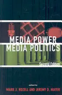 Medienmacht, Medienpolitik, 2. Auflage - Media Power, Media Politics, 2nd Edition