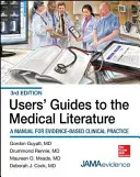 Users' Guides to the Medical Literature: Ein Handbuch für die evidenzbasierte klinische Praxis, 3e - Users' Guides to the Medical Literature: A Manual for Evidence-Based Clinical Practice, 3e