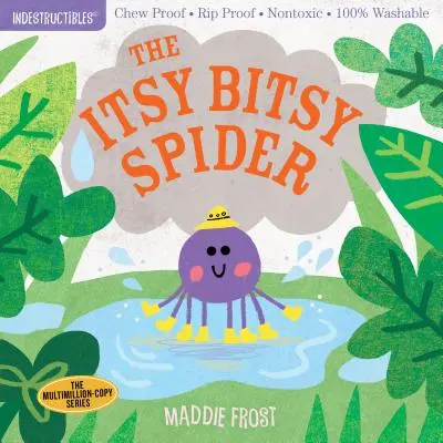 Unzerstörbar: The Itsy Bitsy Spider: Kausicherfest - Reißfest - Ungiftig - 100% waschbar - Indestructibles: The Itsy Bitsy Spider: Chew Proof - Rip Proof - Nontoxic - 100% Washable