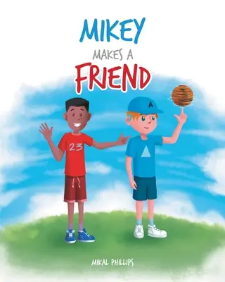 Mikey findet einen Freund - Mikey Makes a Friend