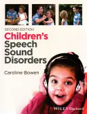 Sprachklangstörungen bei Kindern - Children's Speech Sound Disorders