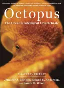 Oktopus: Das intelligente Wirbeltier des Ozeans - Octopus: The Ocean's Intelligent Invertebrate