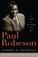 Paul Robeson: Ein Leben voller Aktivismus und Kunst - Paul Robeson: A Life of Activism and Art