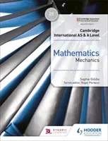 Cambridge International as & a Level Mathematik Mechanik - Cambridge International as & a Level Mathematics Mechanics