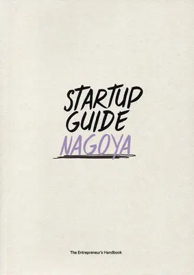 Startup-Führer Nagoya - Startup Guide Nagoya