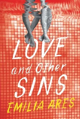 Die Liebe und andere Sünden - Love and Other Sins