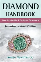 Handbuch der Diamanten - Wie man Diamanten identifiziert und bewertet - Diamond Handbook - How to Identify & Evaluate Diamonds