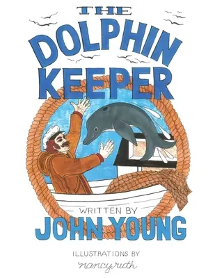 Der Delfinpfleger - The Dolphin Keeper