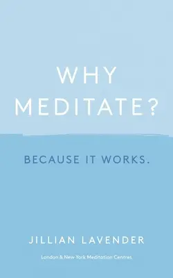 Warum meditieren? Weil es funktioniert - Why Meditate? Because It Works