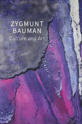 Kultur und Kunst: Ausgewählte Schriften, Band 1 - Culture and Art: Selected Writings, Volume 1