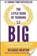 Das kleine Buch des großen Denkens - The Little Book of Thinking Big