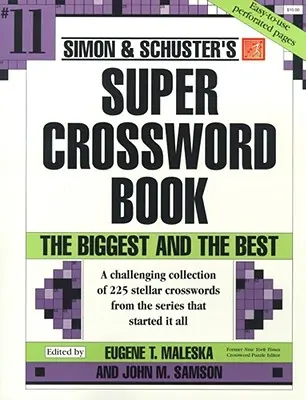 Simon & Schuster Super-Kreuzworträtsel-Buch #11 - Simon & Schuster Super Crossword Book #11