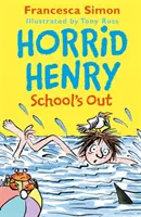 Horrid Henry Die Schule ist aus - Horrid Henry School's Out