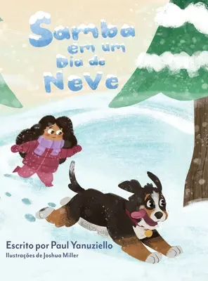 Samba an einem verschneiten Tag - Samba em um Dia de Neve