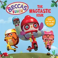 Beccas Bande: Die Wagtastischen Vier - Becca's Bunch: The Wagtastic Four