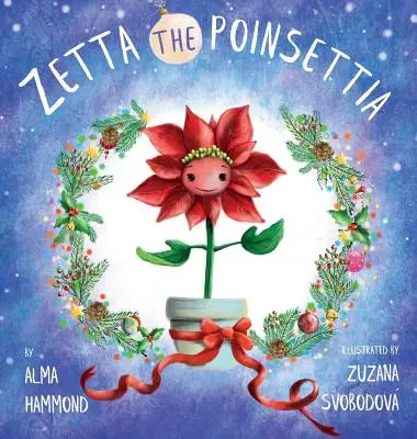 Zetta der Weihnachtsstern - Zetta the Poinsettia
