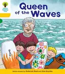 Oxford Reading Tree: Decode and Develop More A Level 5 - Queen Waves (Hunt Roderick (Autor & Serienschöpfer)) - Oxford Reading Tree: Decode and Develop More A Level 5 - Queen Waves (Hunt Roderick (Author & Series Creator))