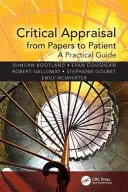 Critical Appraisal from Papers to Patient - Ein praktischer Leitfaden - Critical Appraisal from Papers to Patient - A Practical Guide