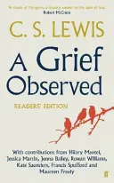 A Grief Observed (Ausgabe für Leser) - A Grief Observed (Readers' Edition)