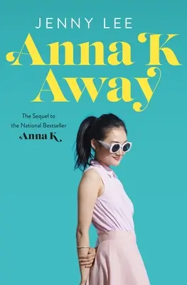 Weg mit Anna K - Anna K Away