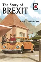 Die Geschichte des Brexit - The Story of Brexit