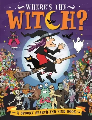 Wo ist die Hexe? Ein gruseliges Suchbuch - Where's the Witch?: A Spooky Search Book
