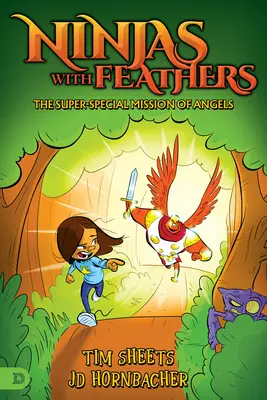 Ninjas mit Federn: Die Super-Spezial-Mission der Engel - Ninjas with Feathers: The Super-Special Mission of Angels