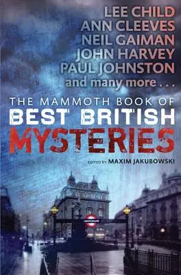 Das Mammutbuch der besten britischen Krimis, Band 10 - The Mammoth Book of Best British Mysteries, Volume 10