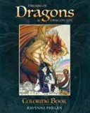 Träume von Drachen & Drachenkindern Malbuch (Phelan Ravynne (Ravynne Phelan)) - Dreams of Dragons & Dragon Kin Coloring Book (Phelan Ravynne (Ravynne Phelan))