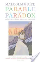 Gleichnis und Paradox: Sonette über die Sprüche Jesu und andere Gedichte - Parable and Paradox: Sonnets on the Sayings of Jesus and Other Poems