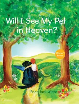 Werde ich mein Haustier im Himmel sehen? - Will I See My Pet in Heaven?