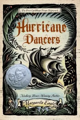 Hurricane Dancers: Der erste karibische Piratenschiffsuntergang - Hurricane Dancers: The First Caribbean Pirate Shipwreck