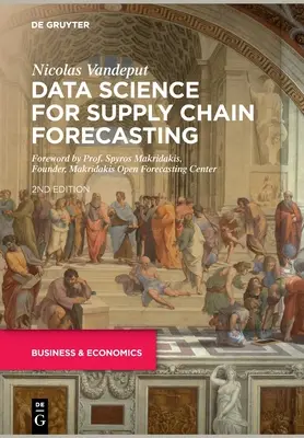 Datenwissenschaft für die Lieferkettenprognose - Data Science for Supply Chain Forecasting