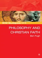 Scm Studyguide: Philosophie und der christliche Glaube - Scm Studyguide: Philosophy and the Christian Faith