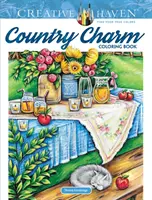 Creative Haven Landhaus-Charme Malbuch - Creative Haven Country Charm Coloring Book