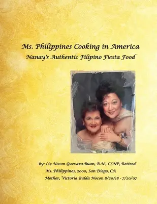 Ms. Philippines kocht in Amerika Nanays authentisches philippinisches Fiesta-Essen - Ms. Philippines Cooking in America Nanay's Authentic Filipino Fiesta Food