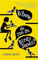 Wohin gehst du, Birdy Jones? - Where Do You Go, Birdy Jones?